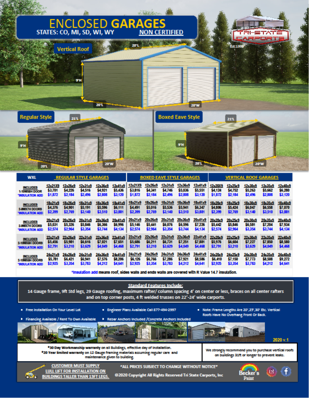 ENCLOSED GARAGES NON CERTIFIED