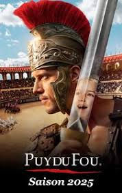 Entrée journée Puy du fou + Spectacle de la Cinéscenie