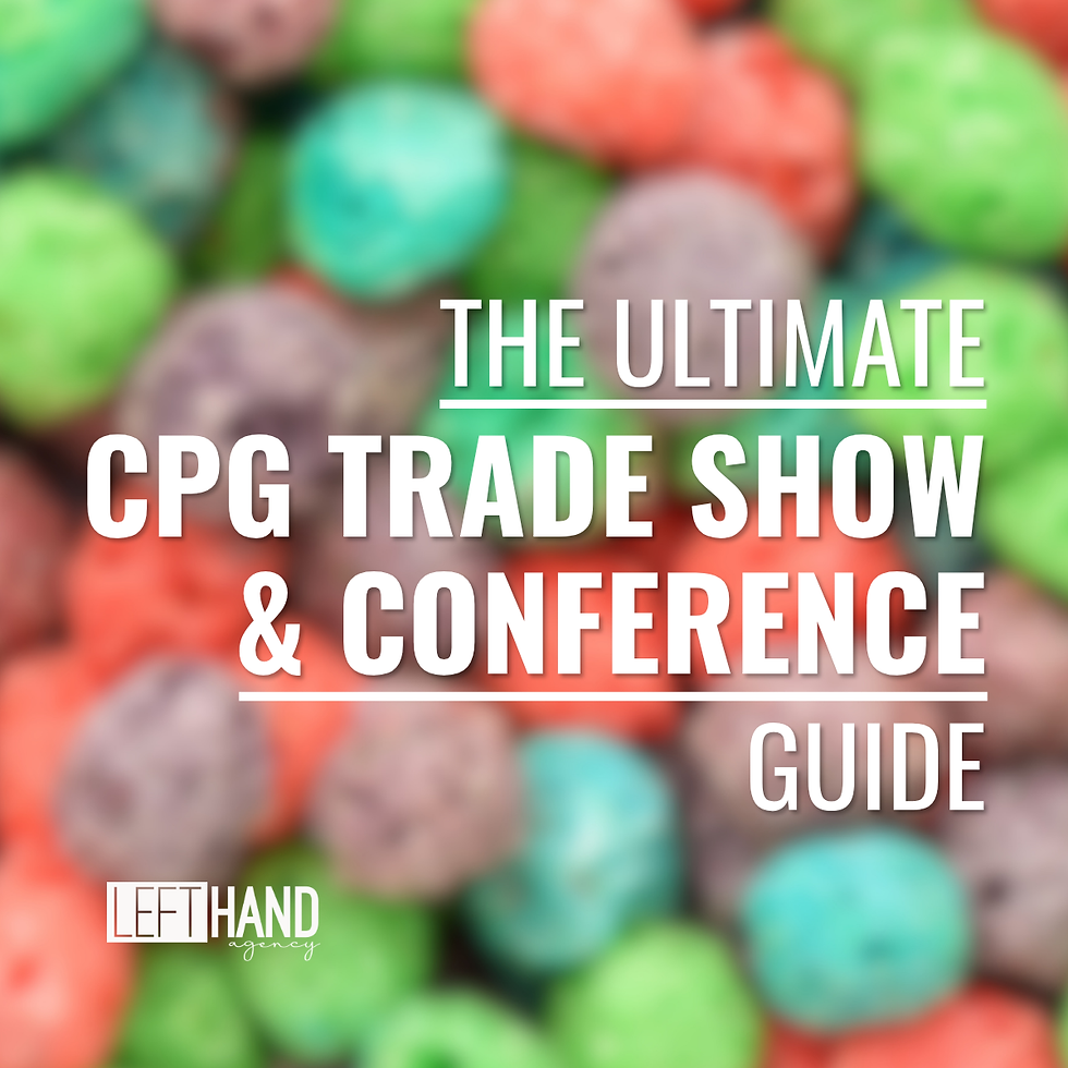 Can't Miss CPG Conferences and Trade Shows for Brand Leaders