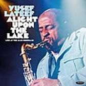 Yusef Lateef A Light Upon The Lake.jpg