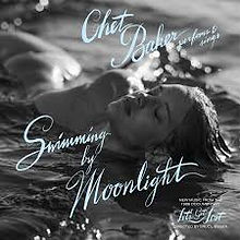 Chet Baker Swimming By Moonlight album.jpg