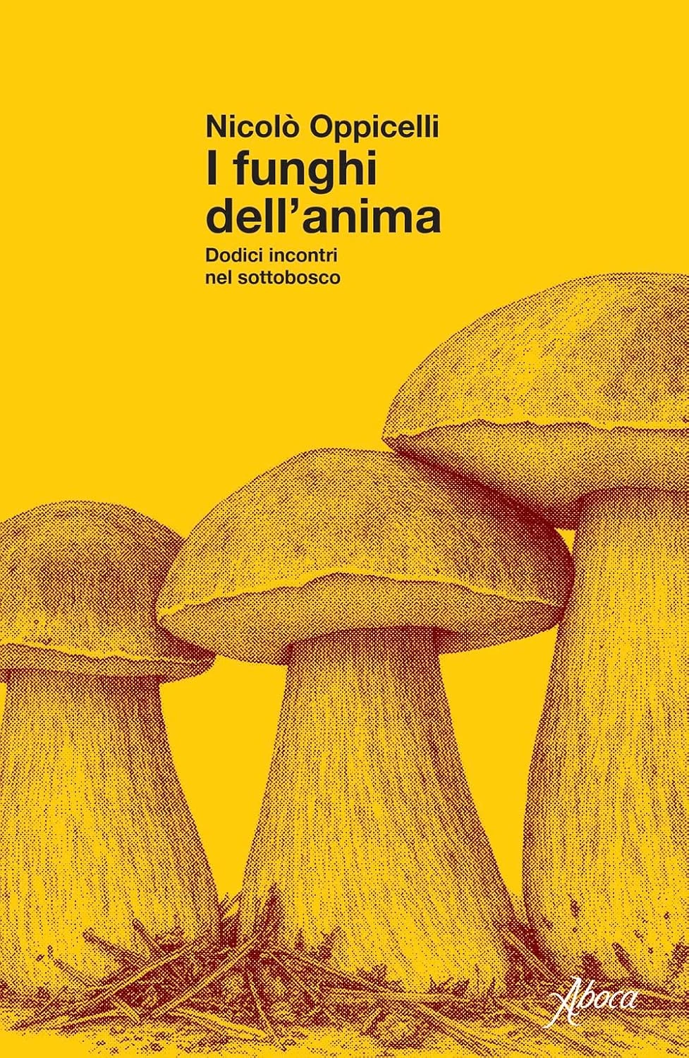 Copertina di I funghi dell’anima, Aboca Edizioni