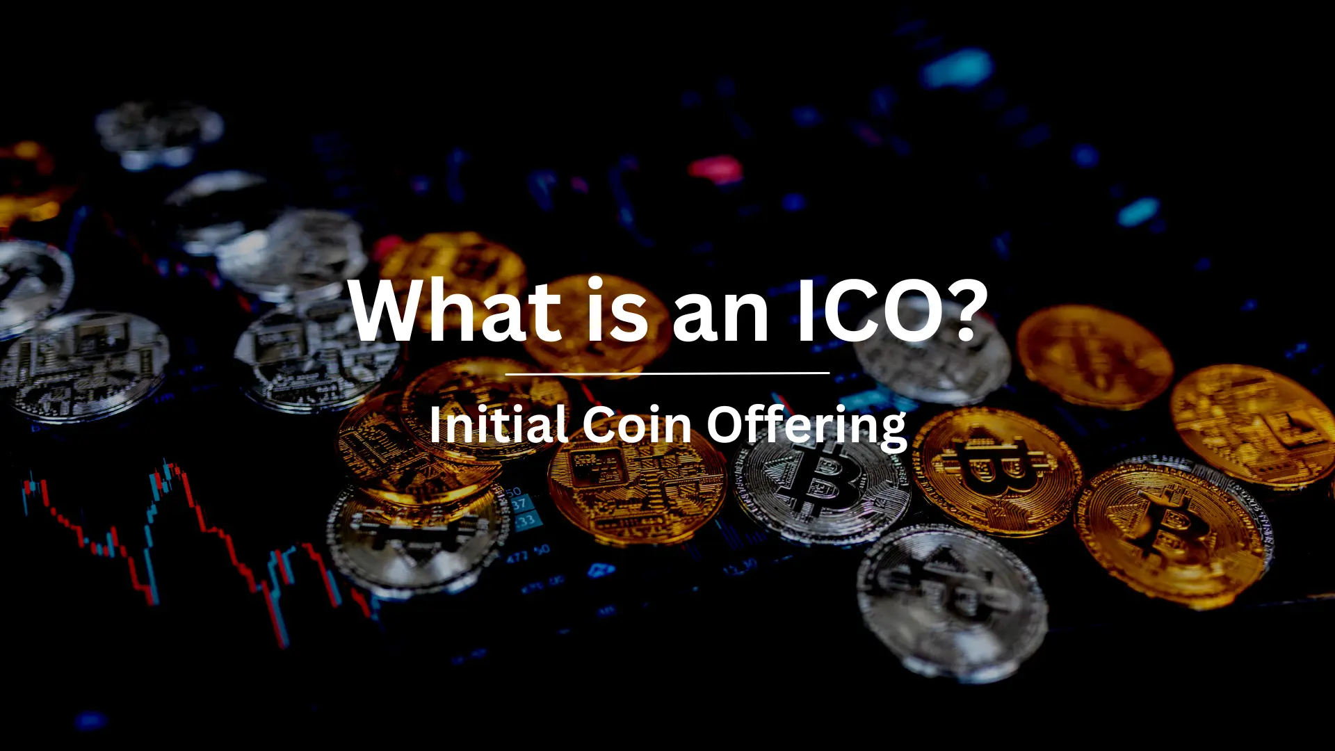 A graphic saying What is an ICO with a background of crypto coins