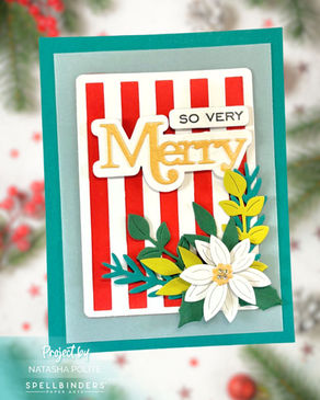 Feeling Merry Featuring Spellbinders All About Christmas Collection
