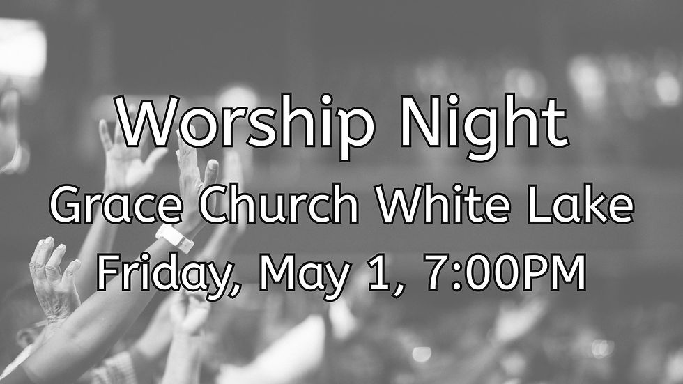 Worship Night @ Grace Church