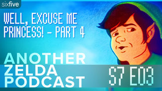 Well, Excuse Me Princess! - Part 4