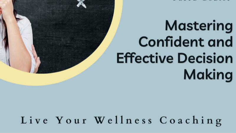 Walk through a journey to learn, grow and apply how to make confident decisions 
