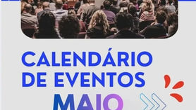 MAIO - Calendário de Eventos