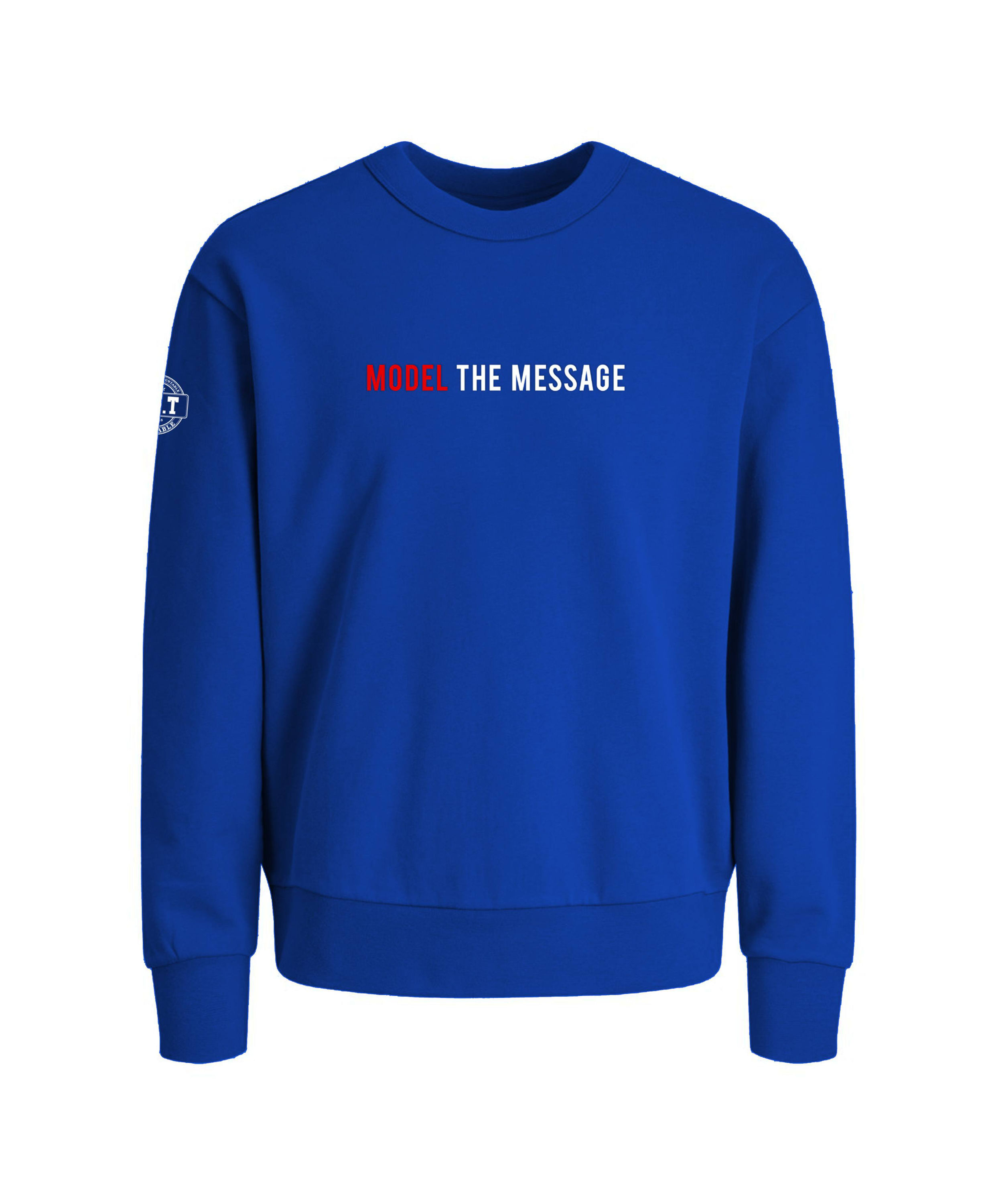 Model The Message | Sweatshirt