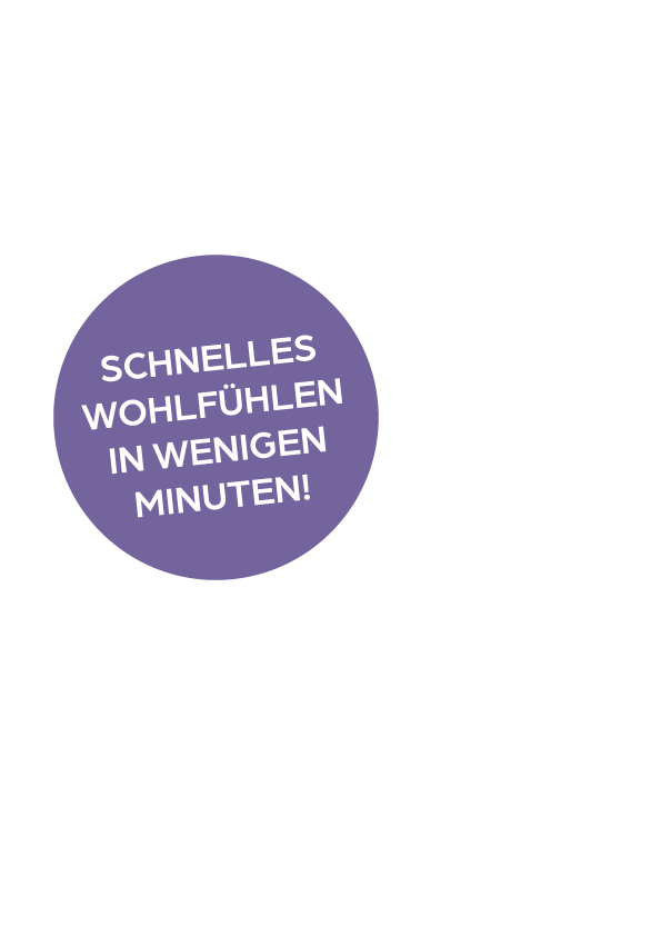 Button: Schnelles Wohlfühlen in wenigen Minuten!