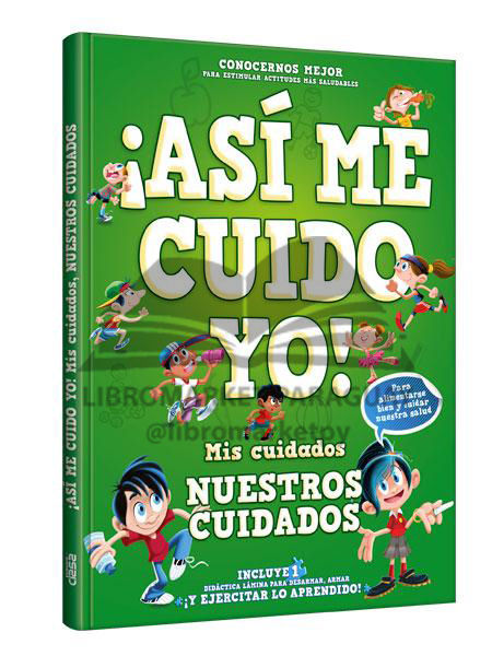 Así me cuido yo! Mis cuidados, nuestros cuidados.