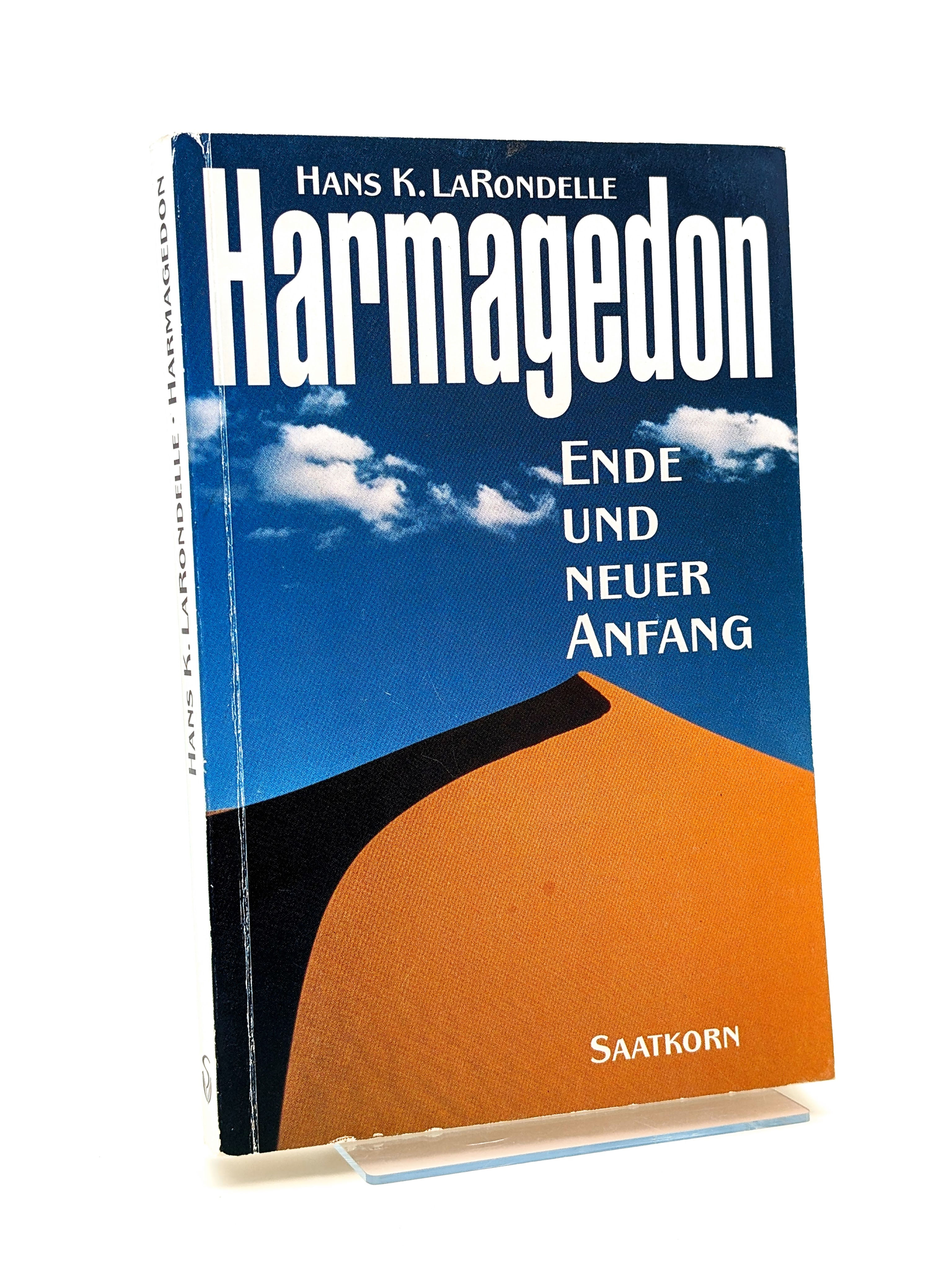 Harmagedon: Ende und Neuer Anfang