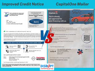 Improved Credit Notice Versus Capital One Mailer: Why Our Campaign Stands Out for Auto Dealers