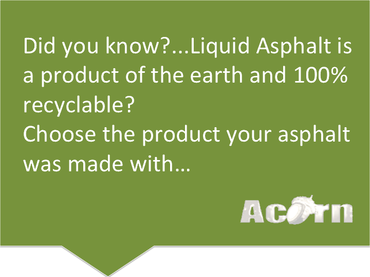 Asphalt is 100% recyelable