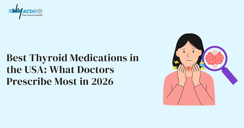 "Best Thyroid Medications in the USA: What Doctors Prescribe Most in 2026."