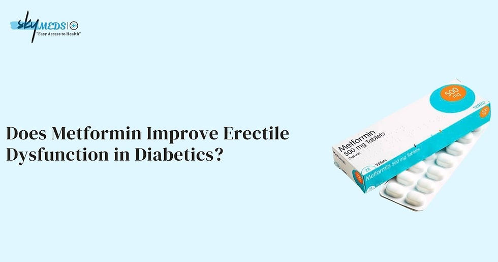 "Does Metformin Improve Erectile Dysfunction in Diabetics?"