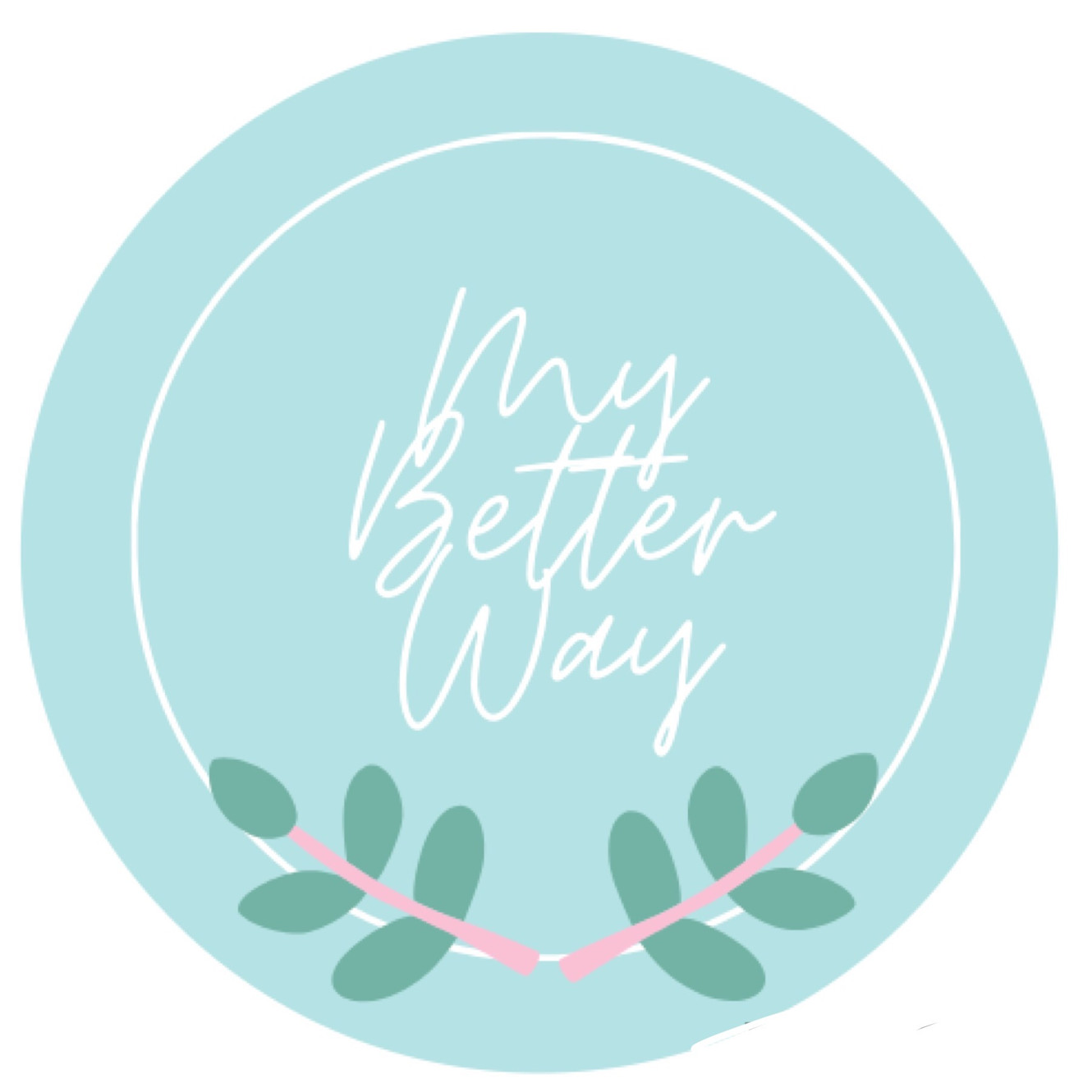 My Better Way