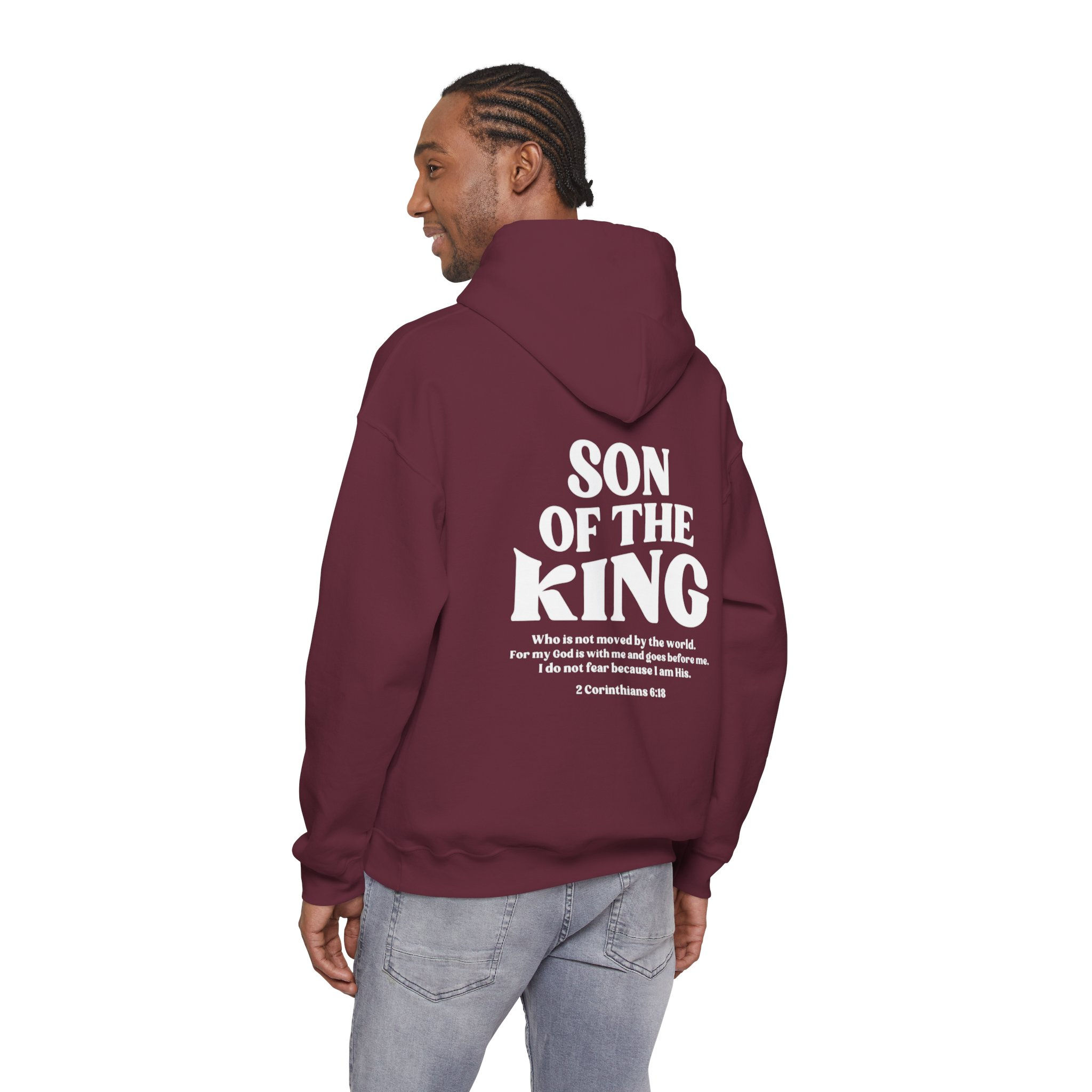 Son of the King Hoodie — 2 Corinthians 6:18