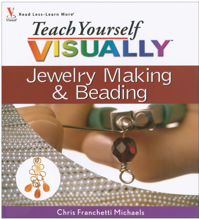 Book cover for Teach Yourself Visually: Jewelry Making & Beading, showing a hand making a beaded charm; author Chris Franchetti Michaels