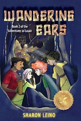 Wandering Ears, by Sharon Leino, author of the Adventures in Lusair series, book cover