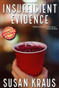 Insufficient Evidence by author Susan Kraus