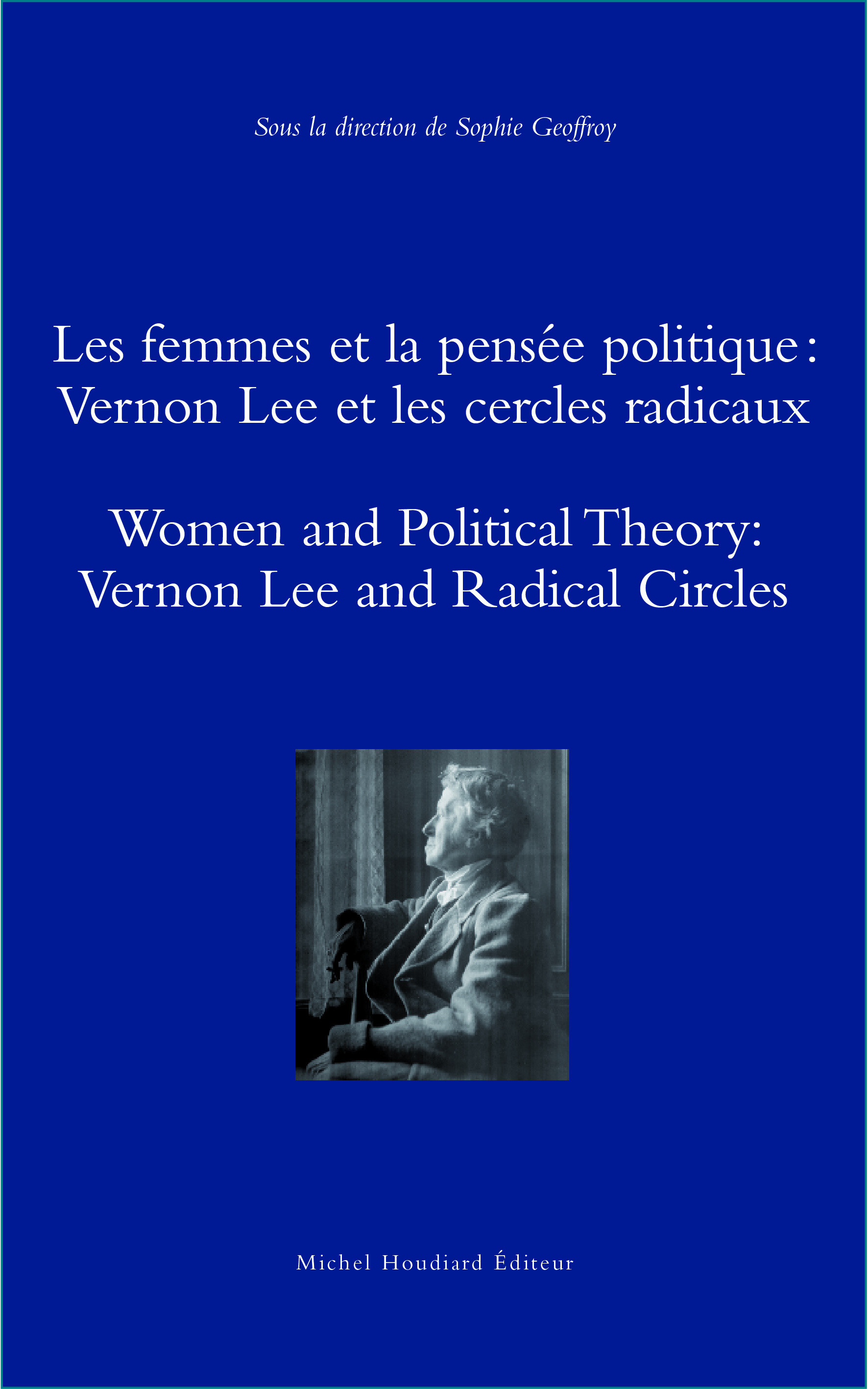 Les femmes et la pensée politique : Vernon Lee et les cercles radicaux