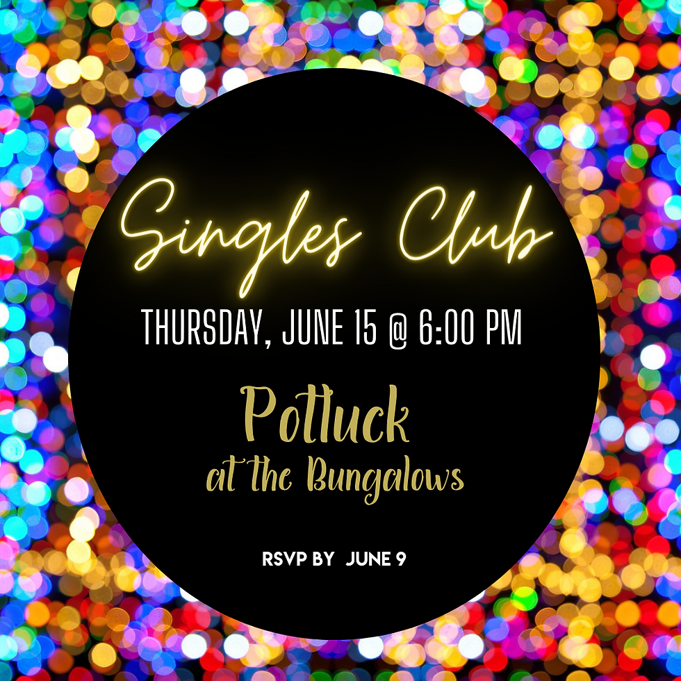 Singles Club Potluck
