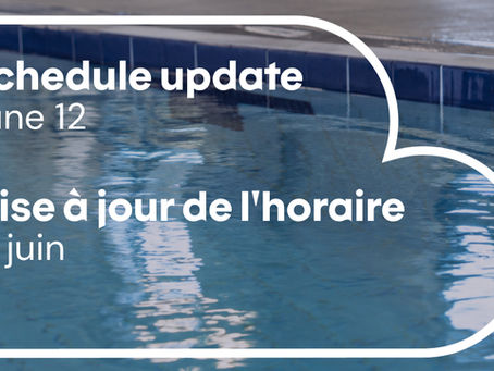 Schedule Update – June 12