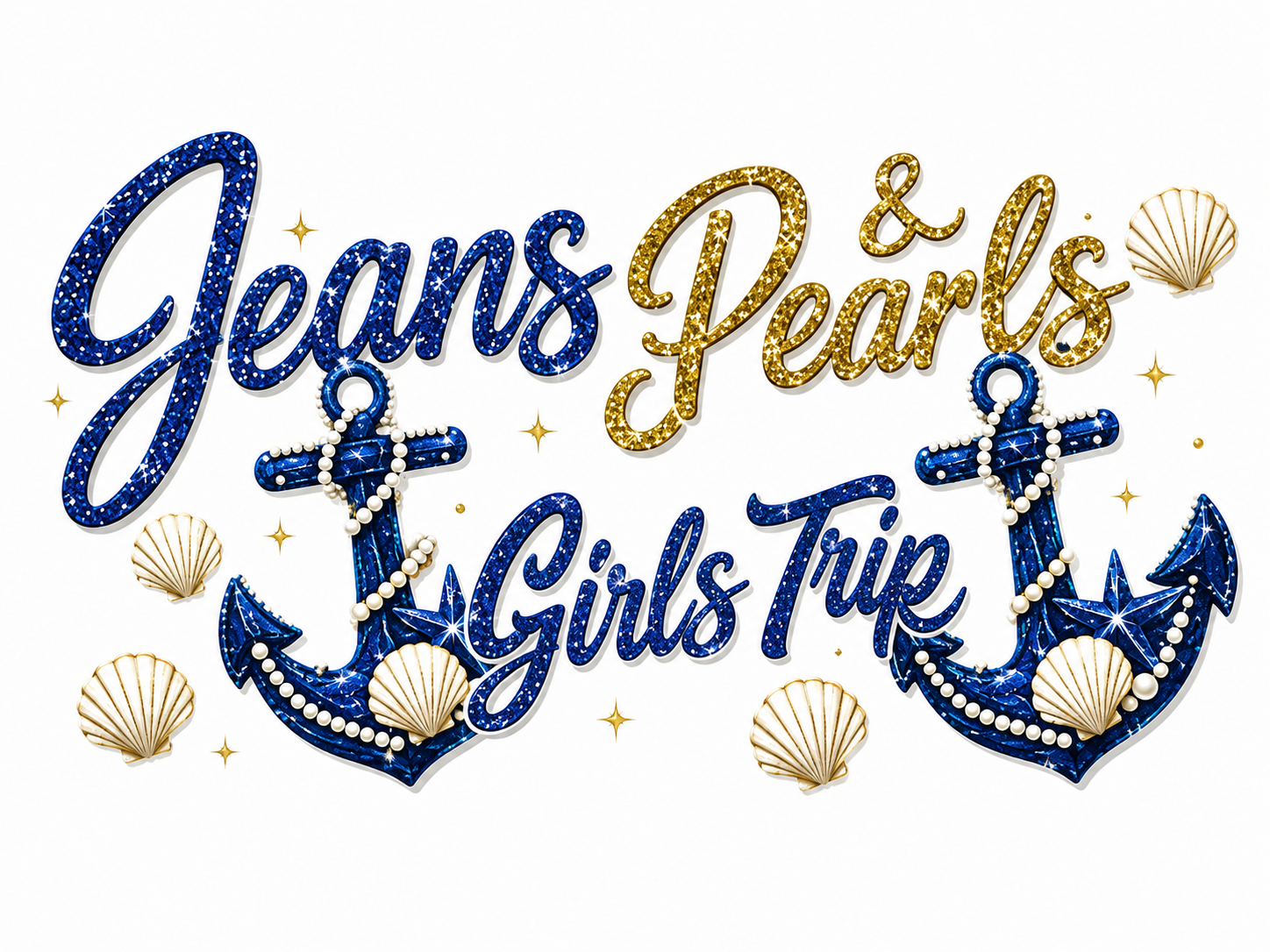 Glamorous Jeans & Pearls Girls Trip/ Designer
