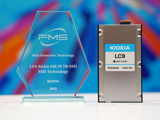 KIOXIA LC9 Series 245.76 TB Enterprise SSD with Innovative 32-die Stack Memory Named ‘Best of Show’ at FMS: the Future of Memory and Storage 2025