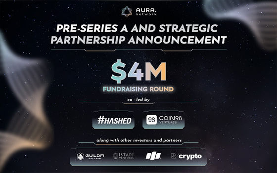 Aura Network raises US$4 mln fundraising round to kick off 2023