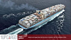Maersk and Hapag Pause Red Sea Runs as Industry Calls for Immediate Action