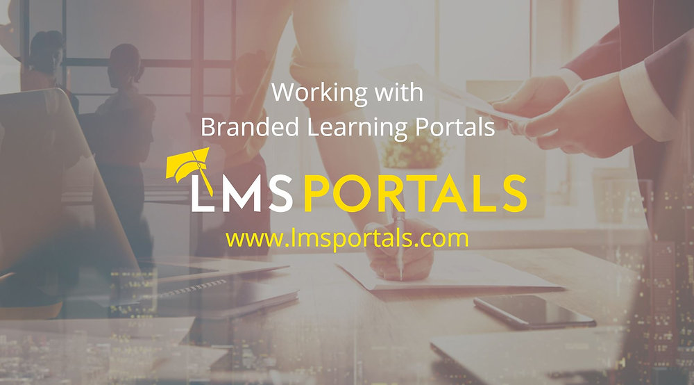 Client Learning Port Working with Branded Learning Portals