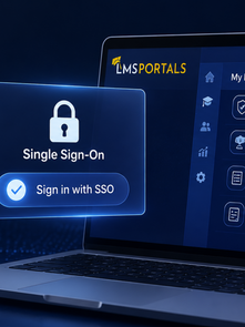 Why Does an LMS Need Single Sign-On?