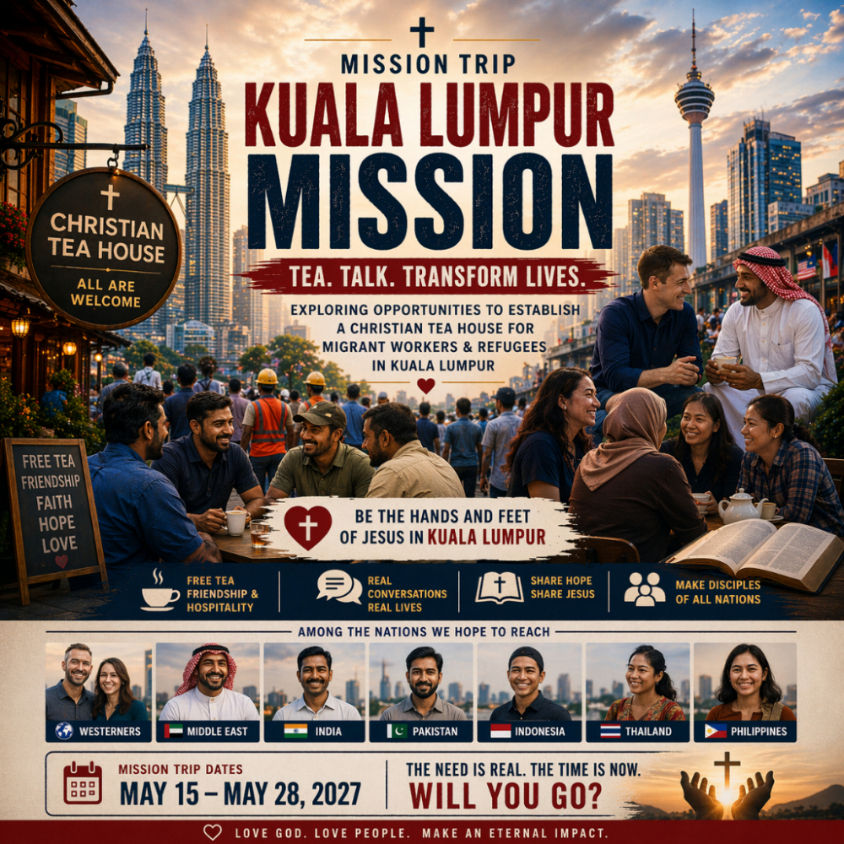 Mission Trip Kuala Lumpur Malaysia