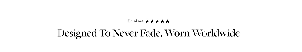 Selo de avaliação excelente com cinco estrelas e frase: Designed To Never Fade, Worn Worldwide