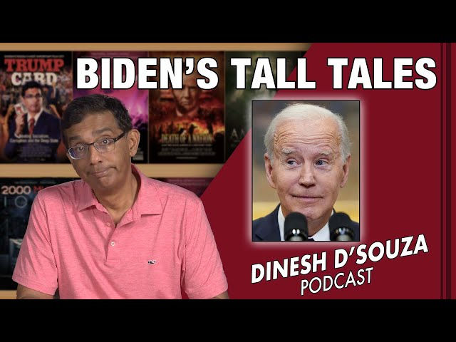 Dinesh D’Souza Podcast, Episode 649, August 23, 2023