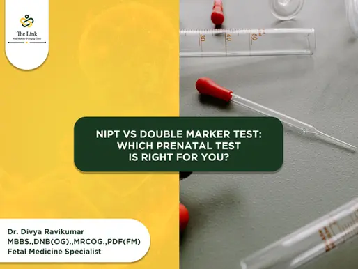 NIPT vs Double Marker Test: Which Prenatal Test Is Right for You?