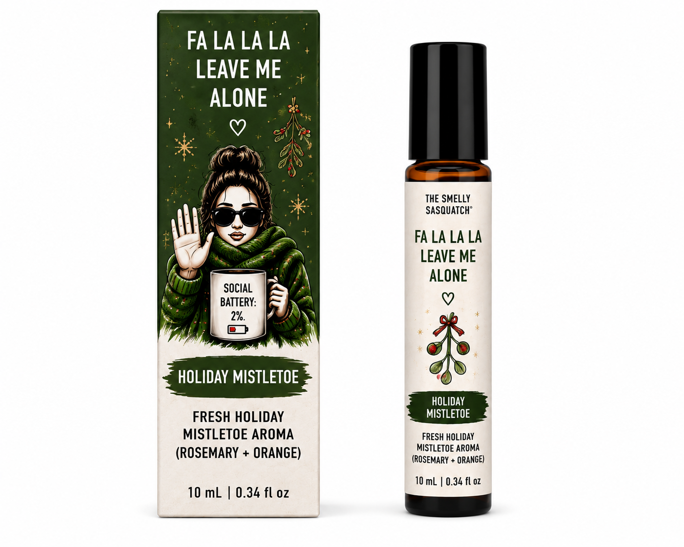 Fa La La La La Leave Me Alone Roller Bottle