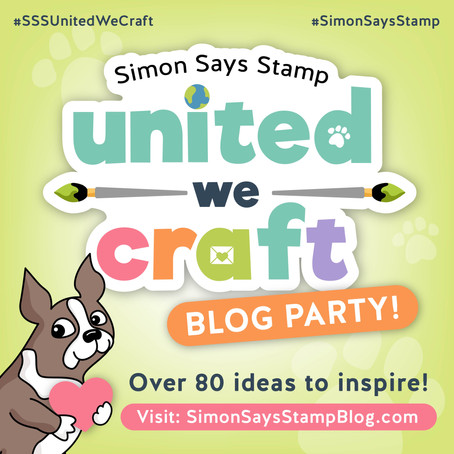 Simon Says Stamp .... Celebrating You Today with United We Craft!