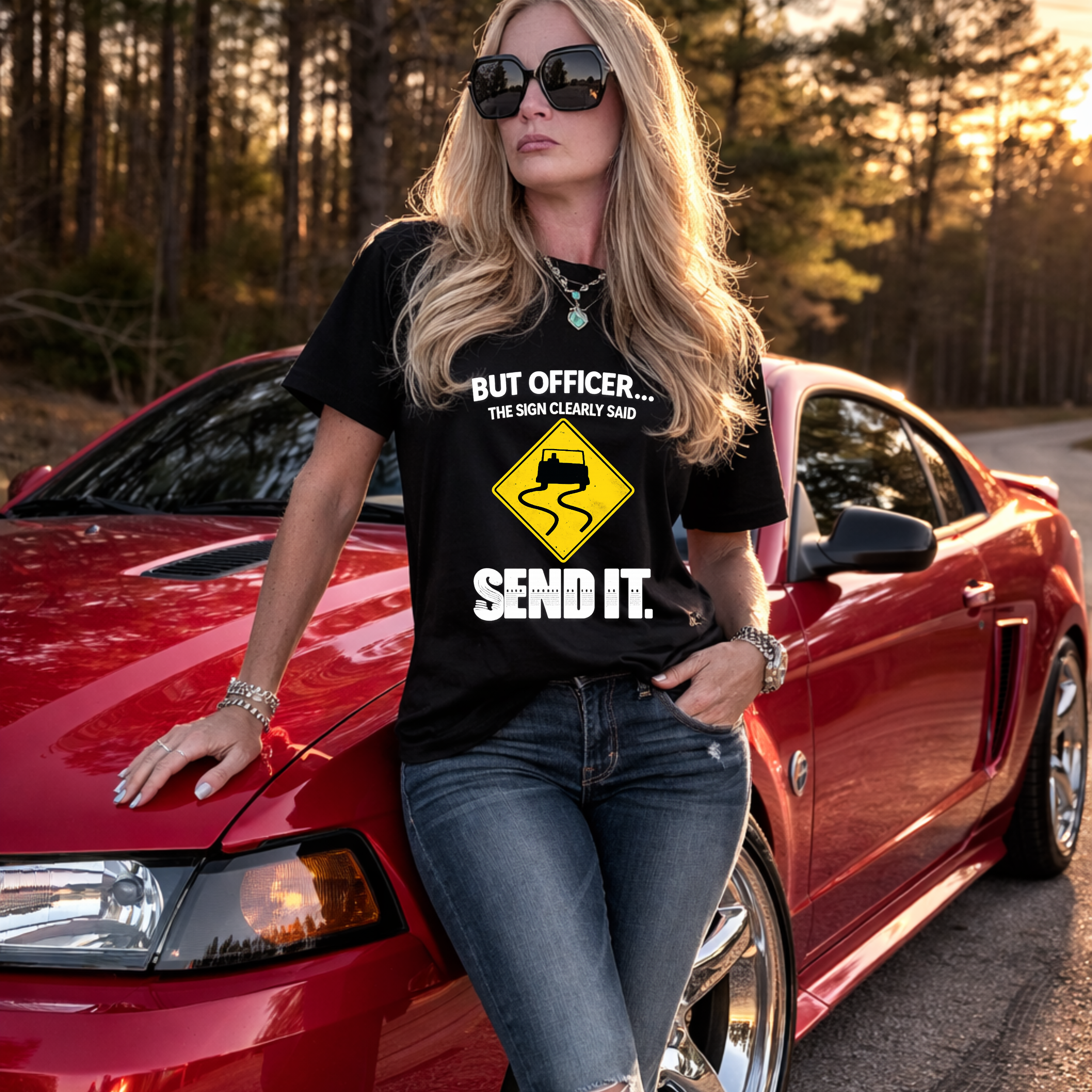 But Officer... The Sign Clearly Said Send It T-Shirt | Funny Car Enthusiast