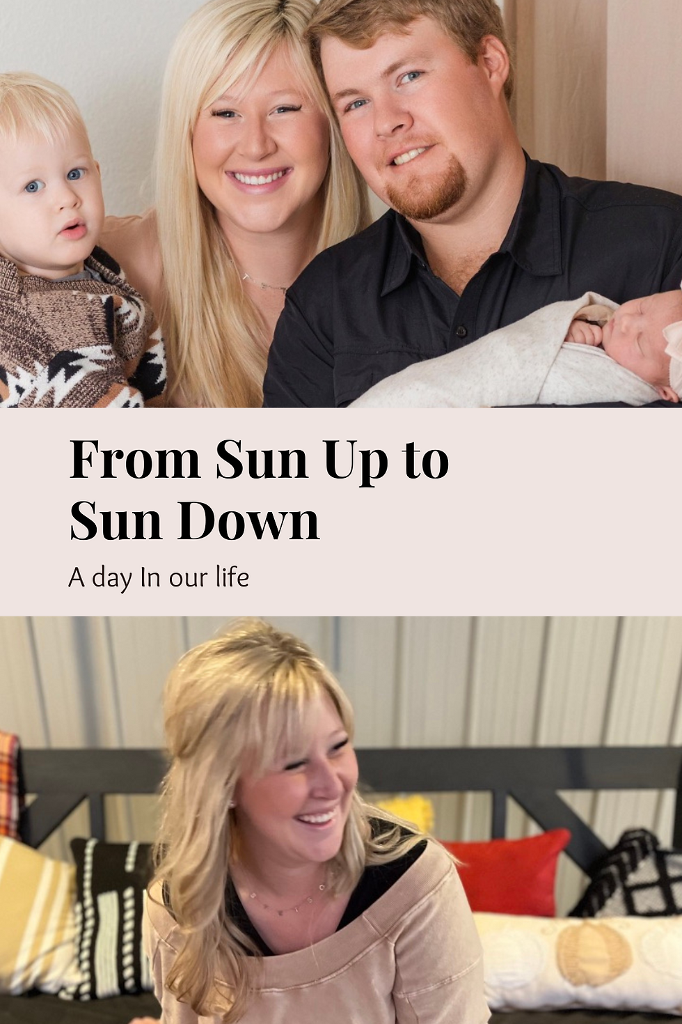From Sun-Up to Sundown: A Day in our Life