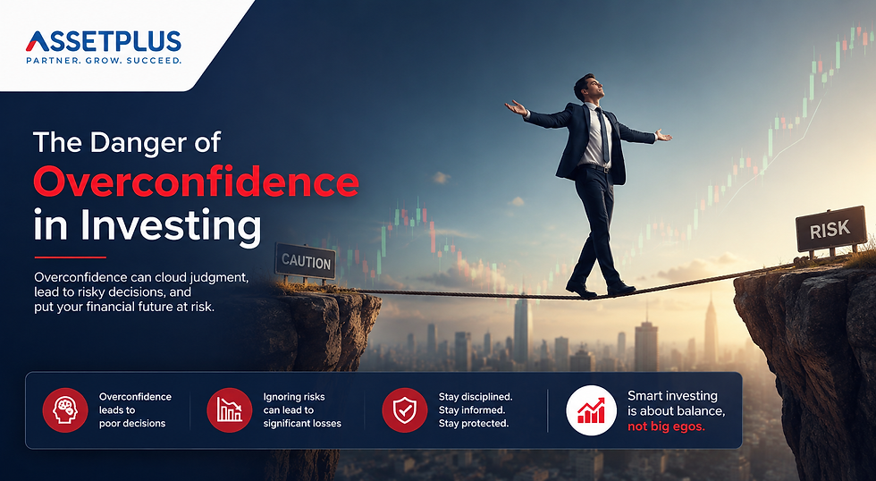 Danger of Overconfidence in Investing
