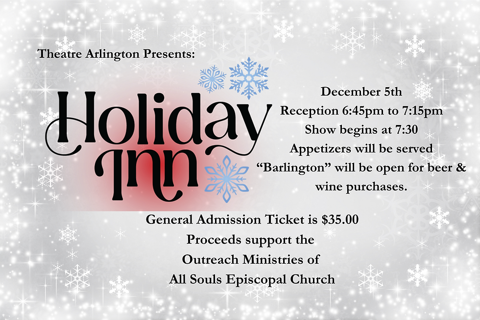 Fellowship Event:  Holiday Inn at Theatre Arlington!