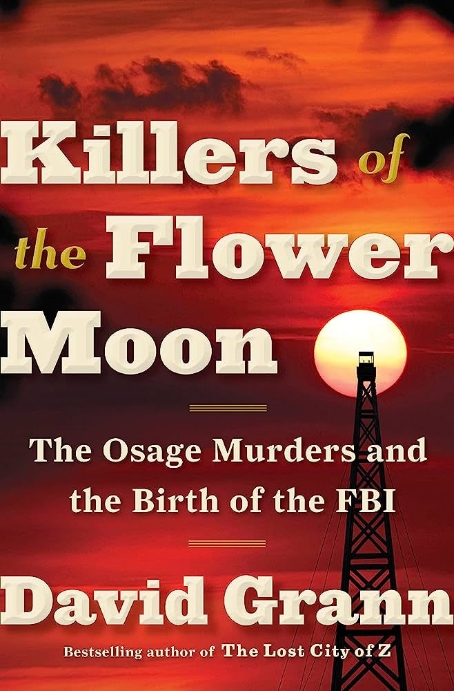 Book Club: "Killers of the Flower Moon"