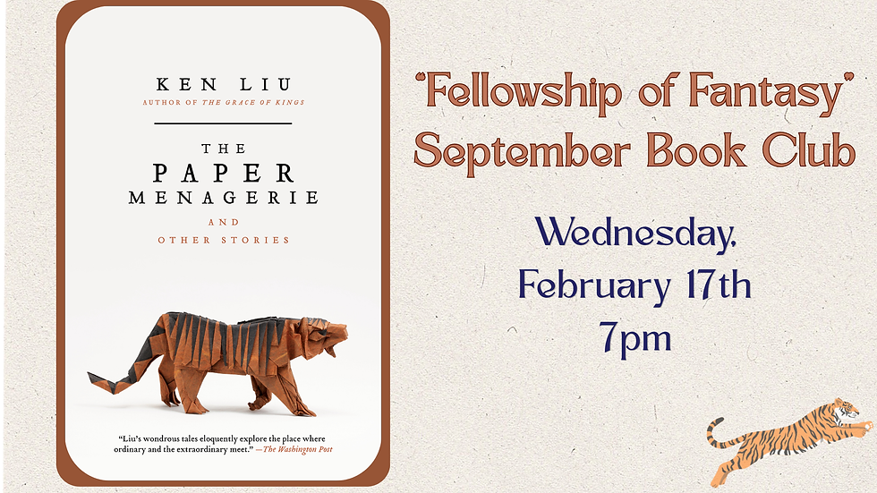 "Fellowship of Fantasy" February Book Club