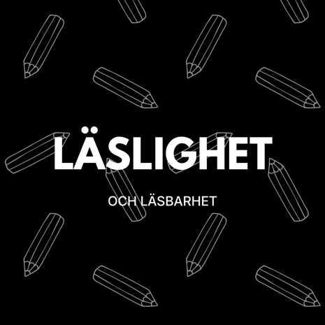 Läslighet och läsbarhet