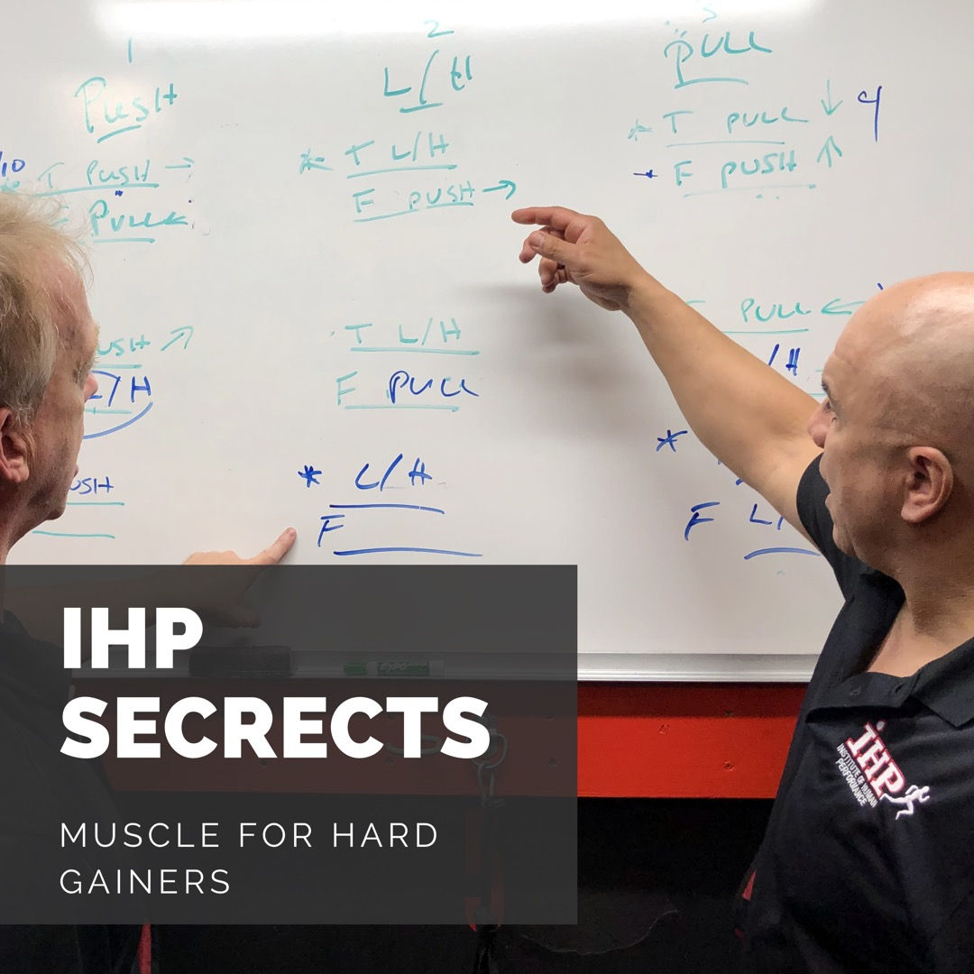 IHP Secrets - Muscle for Hard Gainers