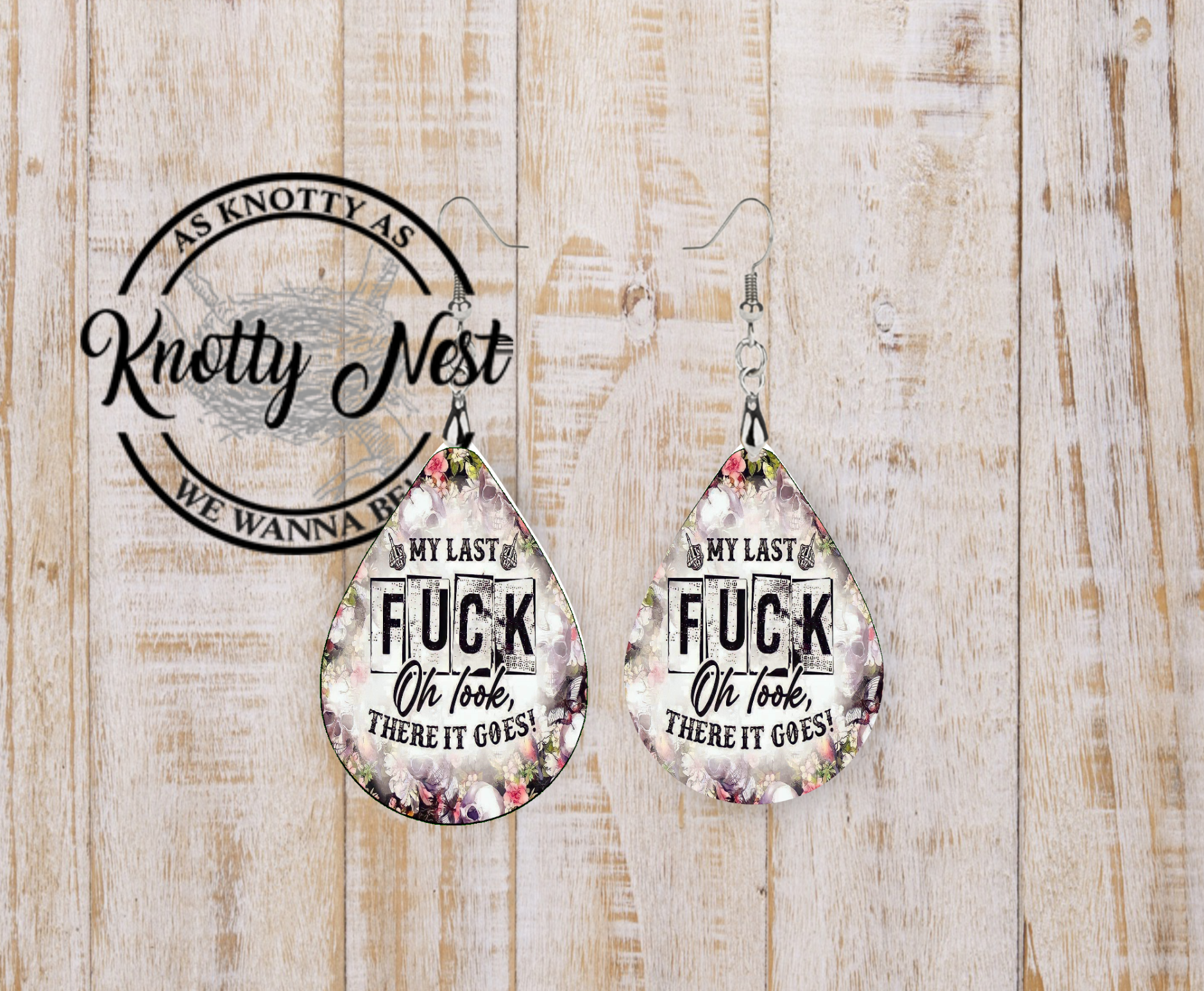 My last fuck Earrings