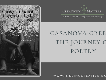 The Journey of Poetry with Casanova Green
